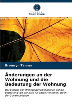 Paperback Änderungen an der Wohnung und die Bedeutung der Wohnung [German] Book