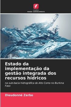 Paperback Estado da implementação da gestão integrada dos recursos hídricos [Portuguese] Book