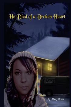 Paperback He Died of a Broken Heart Book