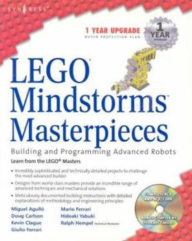 Paperback LEGO Mindstorm Masterpieces: Building and Programming Advanced Robots Book