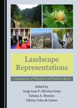 Hardcover Landscape Representations: Conceptions of Physical and Human Space Book