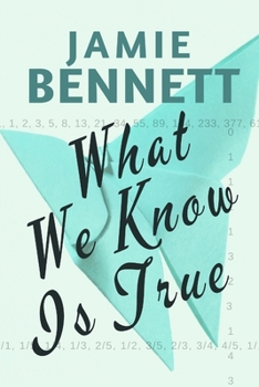 Paperback What We Know Is True Book