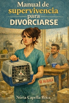 Paperback Manual de Supervivencia Para Divorciarse [Spanish] Book