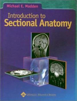 Hardcover Introduction to Sectional Anatomy Book