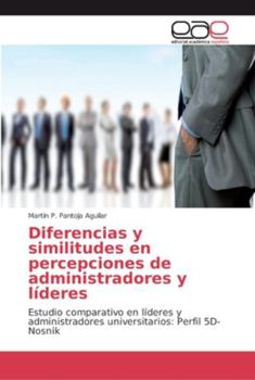 Paperback Diferencias y similitudes en percepciones de administradores y líderes [Spanish] Book