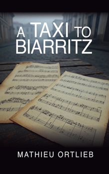 Paperback A Taxi to Biarritz Book