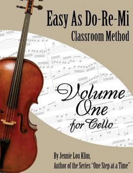Paperback Easy As Do - Re - Mi: Cello Book One Book