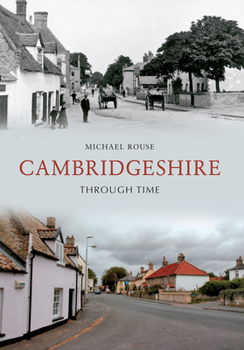 Paperback Cambridgeshire Through Time Book