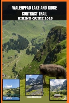 Paperback Walenpfad Lake and Ridge Contrast Trail Hiking Guide 2026 Book