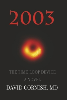 Paperback 2003: The Time-Loop Device Book
