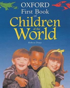 Hardcover The Oxford First Book of Children of the World Book