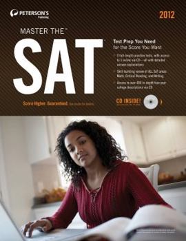 Paperback Peterson's Master the Sat 2012: Includes Qr (Quick Response) Codes for Use With Mobile Phones With Camera or Smartphones Book