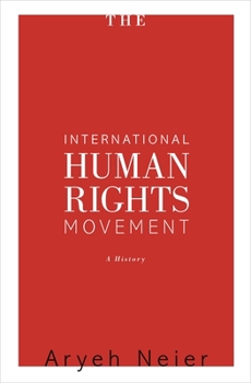 Paperback The International Human Rights Movement: A History Book