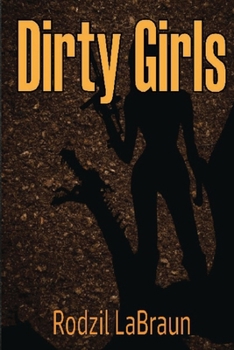 Paperback Dirty Girls Book