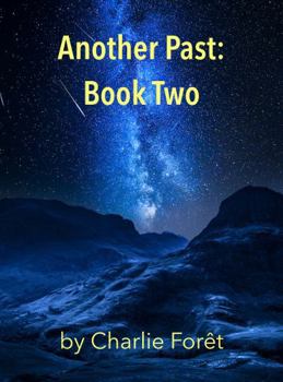 Paperback Another Past: Book Two Book