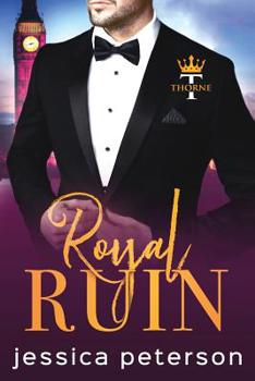 Paperback Royal Ruin: A Second Chance Royal Romance Book