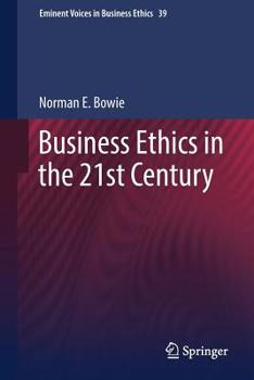 Paperback Business Ethics in the 21st Century Book