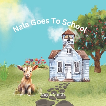 Paperback Nala Goes To School Book