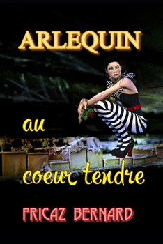 Paperback Arlequin Au Coeur Tendre: Thriller [French] Book