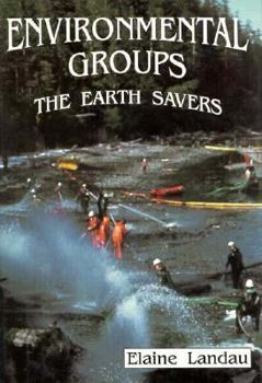 Library Binding Environmental Groups: The Earth Savers Book