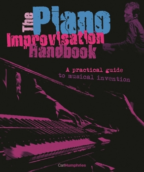 Spiral-bound The Piano Improvisation Handbook [With CD (Audio)] Book