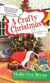 A Crafty Christmas - Book #4 of the A Cumberland Creek Mystery