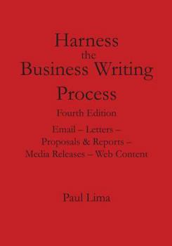 Paperback Harness the Business Writing Process Book