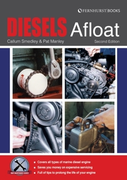 Paperback Diesels Afloat: The Essential Guide to Diesel Boat Engines Book