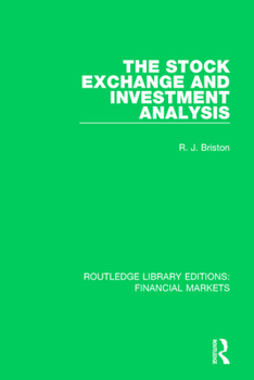 Paperback The Stock Exchange and Investment Analysis Book