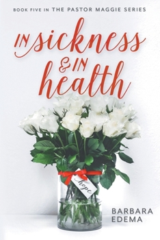 Paperback In Sickness & In Health Book