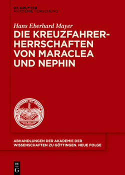 Hardcover Die Kreuzfahrerherrschaften von Maraclea und Nephin [German] Book