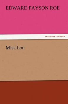 Paperback Miss Lou Book