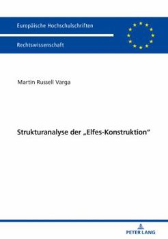 Strukturanalyse Der "elfes-Konstruktion"