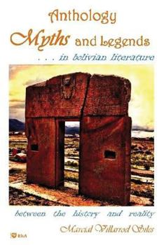 Paperback Myths and Legends...in Bolivian Literature Book