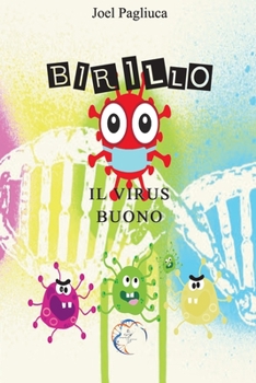 Paperback Birillo: Il virus buono [Italian] Book