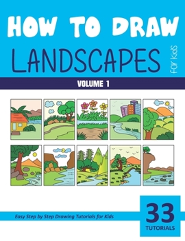 Paperback How to Draw Landscapes for Kids - Volume 1 Book