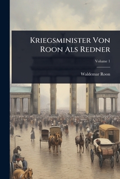 Paperback Kriegsminister Von Roon Als Redner [German] Book