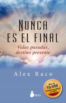 Paperback Nunca Es El Final [Spanish] Book