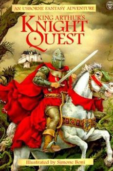 King Arthur's Knight Quest (Fantasy Adventures) - Book  of the Usborne Fantasy Puzzle Books / Usborne Fantasy Adventures