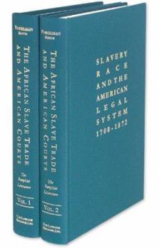 Hardcover The African Slave Trade and American Courts: The Pamphlet Literature. 2 Vols. Book