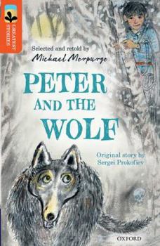 Paperback Oxford Reading Tree Treetops Greatest Stories: Oxford Level 13: Peter and the Wolf Book