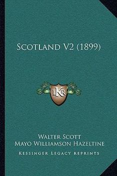 Paperback Scotland V2 (1899) Book