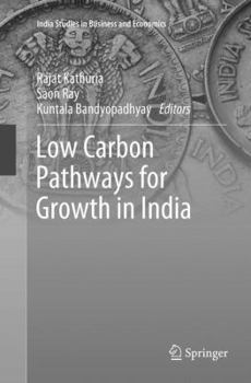 Paperback Low Carbon Pathways for Growth in India Book