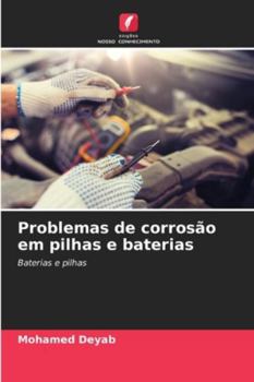 Paperback Problemas de corrosão em pilhas e baterias [Portuguese] Book