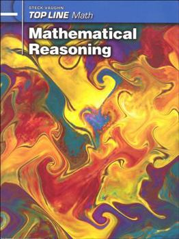 Paperback Top Line Mathematical Reasoning: Student Workbook Grades 9 - Up Book