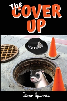 The Cover Up: A Humorous British Satire and Romantic Comedy Adventure