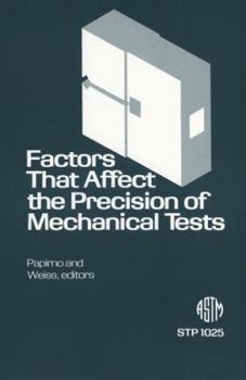 Hardcover Factors That Affect the Precision of Mechanical Tests (Astm Special Technical Publication) Book