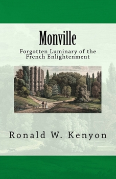 Paperback Monville: Forgotten Luminary of the French Enlightenment Book