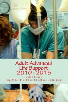 Paperback Adult Advanced Life Support 2010 - 2015 Book