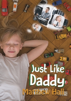 Paperback Just Like Daddy Book